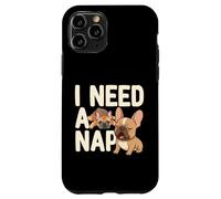 I Need a Nap Funny French Bulldog Mom Life Tired Parent Case for iPhone 11 Pro