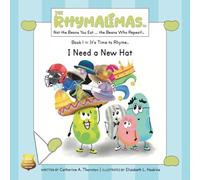 I Need a New Hat: It’s Time to Rhyme: 1 (The Rhymalimas)