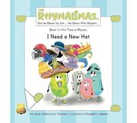 I Need a New Hat: It's Time to Rhyme: 1 (The Rhymalimas)