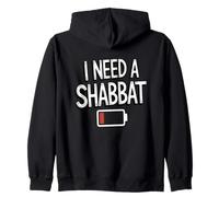 I Need a Shabbat Zip Hoodie