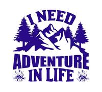 i Need Adventure in Life Camping Travelling Hiking and Mug Design Fine Carving Decals 67.2x71cm It Won't Fall Off DarkBlue