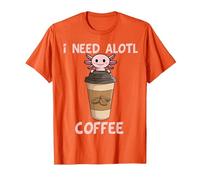 i Need Axolotl Coffee Funny Axolotl Inside Coffee Mug T-Shirt, Men, Orange, Medium