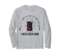 I Need Beer Now Empty Gas Tank Fuel Gauge Drinker Long Sleeve T-Shirt