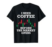 I Need Coffee Before The Opens Shareholder Investor T-Shirt