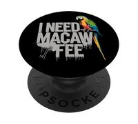 "I Need Macaw-Fee" Tropical Bird and Coffee Humor PopSockets Adhesive PopGrip