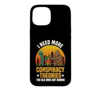 I Need More Conspiracy Theories Bigfoot Alien Case for iPhone 15