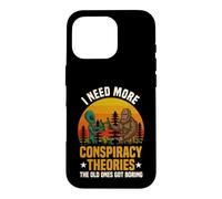 I Need More Conspiracy Theories Bigfoot Alien Case for iPhone 16 Pro