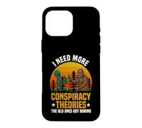 I Need More Conspiracy Theories Bigfoot Alien Case for iPhone 16 Pro Max