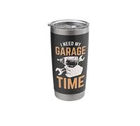 I Need My Garage Time Stainless Steel Insulated Tumbler
