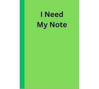 I NEED MY NOTE: Stamped journal 120 pages Ideal for kids , stamped lovers , note for car , grandad, mom , and organised peaple