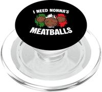 I Need Nonnas Meatballs Italian Kitchen Italy Lover PopSockets PopGrip for MagSafe