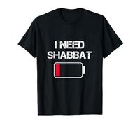 I Need Shabbat Shalom Low Battery Challah Jewish Weekend T-Shirt