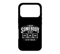 I Need Somebody To Hit Control Alt Delete Ctrl Alt Del Case for iPhone 17 Pro