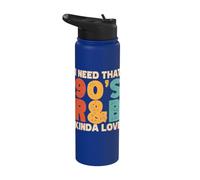 I Need that 90's R&B Kinda Love Stainless Steel Insulated Water Bottle