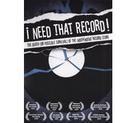 I NEED THAT RECORD: THE DEATH (OR POSSIBLE SURVIVAL) OF THE INDEPENDENT RECORD S