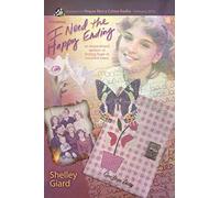 I Need the Happy Ending: Volume 1