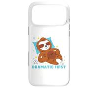 I need to be dramatic, but I'll get over it - Lazy Sloth Case for iPhone 17 Pro Max