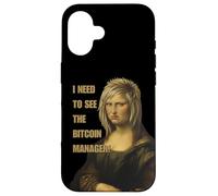 I Need to See the Bitcoin Manager - Funny Karen Mona Lisa’s Case for iPhone 16