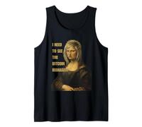 I Need to See The Bitcoin Manager - Funny Karen Mona Lisa’s Tank Top