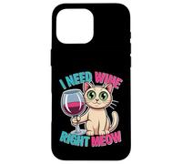 I Need Wine Right Meow Funny Cat Mom Humor Case for iPhone 16 Pro Max