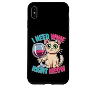 I Need Wine Right Meow Funny Cat Mom Humor Case for iPhone XS Max