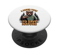 I Need You To Save Nature Forest Protectors Nature Bear PopSockets Adhesive PopGrip