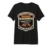I Never Dreamed I'd Be Such A Badass Blacksmith But Here Premium T-Shirt
