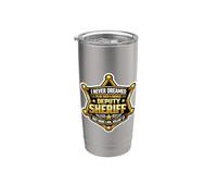 I Never Dreamed I'd Become A Badass Deputy Sheriff But Here Stainless Steel Insulated Tumbler