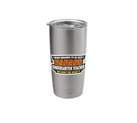 I Never Dreamed I'd Become A Badass Kindergarten Teacher Stainless Steel Insulated Tumbler