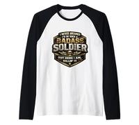 I Never Dreamed I'd Become A Badass Soldier But Here I Am Raglan Baseball Tee