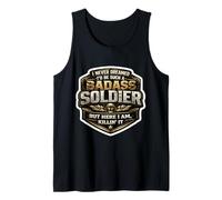 I Never Dreamed I'd Become A Badass Soldier But Here I Am Tank Top