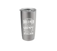 I Never Dreamed I'd Become Grumpy Old Man Who Smokes Cigars Stainless Steel Insulated Tumbler