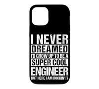 I NEVER DREAMED I'D GROW UP TO BE A COOL ENGINEER Case for iPhone 12/12 Pro
