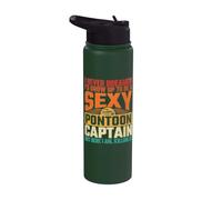 I Never Dreamed I'd Grow Up to Be A Sexy Pontoon Captain Stainless Steel Insulated Water Bottle