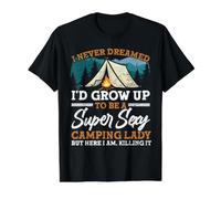I Never Dreamed I'd Grow Up to Be A Super Sexy Camping Lady Value Graphic T-Shirt, Men, Black, XL