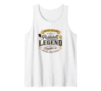 I Never Dreamed of Being A Pickleball Legend Drinkin It Tank Top