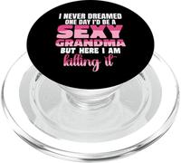I Never Dreamed One Day Funny Grandma Joke Short Wife PopSockets PopGrip for MagSafe