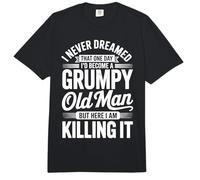 I Never Dreamed That I'd Become a Grumpy Old Man Comfort Colors Adult Heavyweight T-Shirt