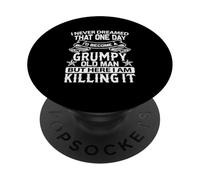 I Never Dreamed That One Day I'd Become a Grumpy Old Man PopSockets Adhesive PopGrip