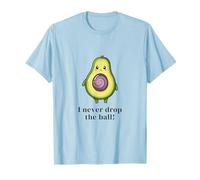 I Never Drop The Ball Avocado T-Shirt