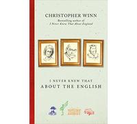 I Never Knew That About the English