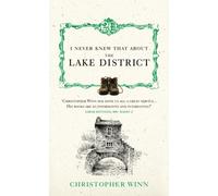 I Never Knew That About the Lake District