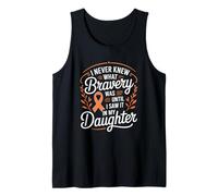 I Never Knew What Bravery was Until I Saw It in My Daughter Tank Top