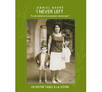 I Never Left " Tu vois maman je ne suis jamais vraiment parti " (french version)