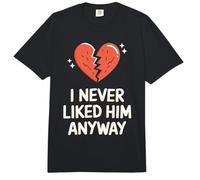 I Never Liked Him Anyway Comfort Colors Adult Heavyweight T-Shirt