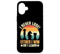 I Never Lose Either I Win Or I Learn Case for iPhone 16 Plus