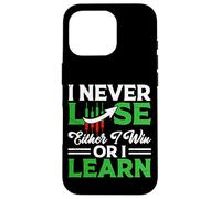 I Never Lose Either I Win Or I Learn Case for iPhone 16 Pro