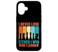 I Never Lose Either I Win Or I Learn Funny Chess Lover Case for iPhone 16