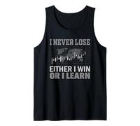 I Never Lose Either Win Or I Learn Trader Stock Market Forex Tank Top
