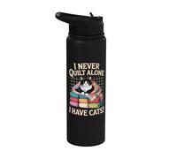 I Never Quilt Alone I Have Cats Stainless Steel Insulated Water Bottle